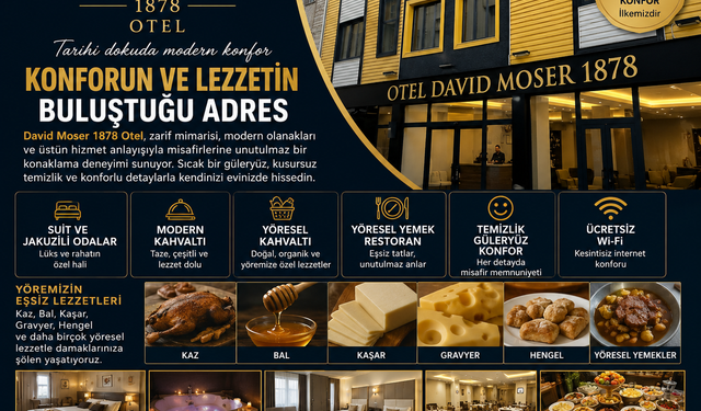 Kars'ta konfor ve lezzetin buluşma noktası: David Moser 1878 Otel