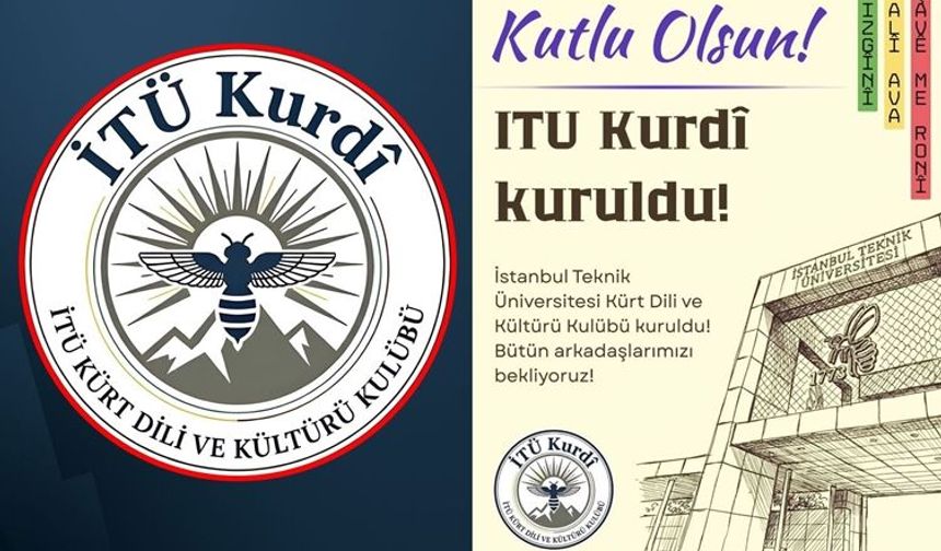 İTÜ Kürt Dili ve Kültürü Kulübü kuruldu: ‘Bölücülüğe yer yok’ denilerek tehdit edildi!