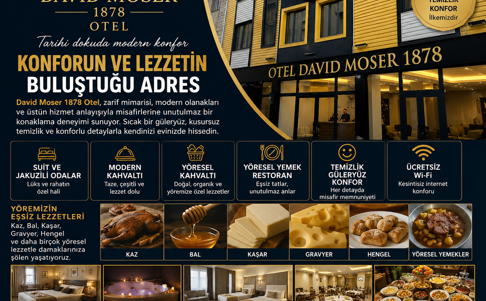 Kars'ta konfor ve lezzetin buluşma noktası: David Moser 1878 Otel